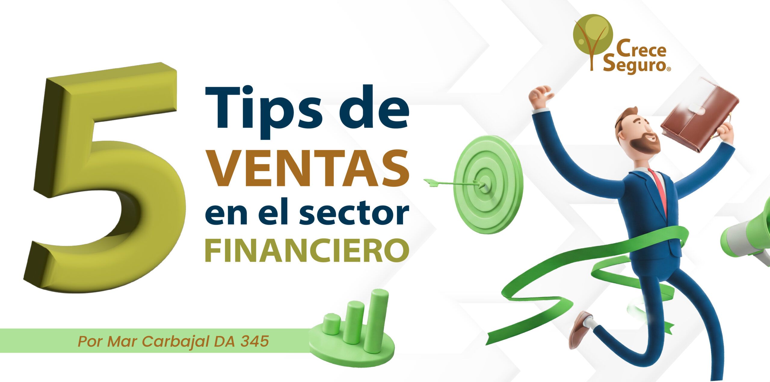 5 Tips de Ventas en el Sector Financiero - Agentes Crece Seguro